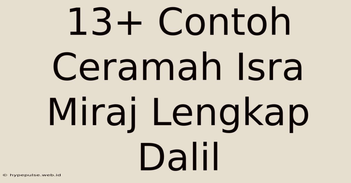 13+ Contoh Ceramah Isra Miraj Lengkap Dalil