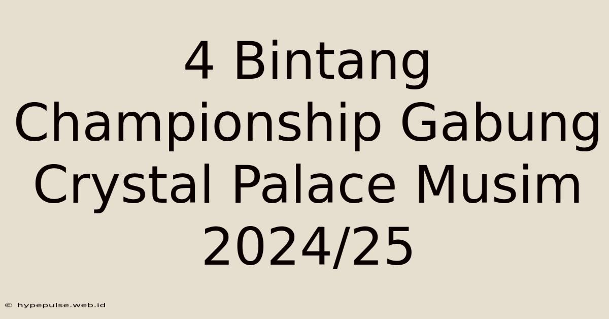 4 Bintang Championship Gabung Crystal Palace Musim 2024/25