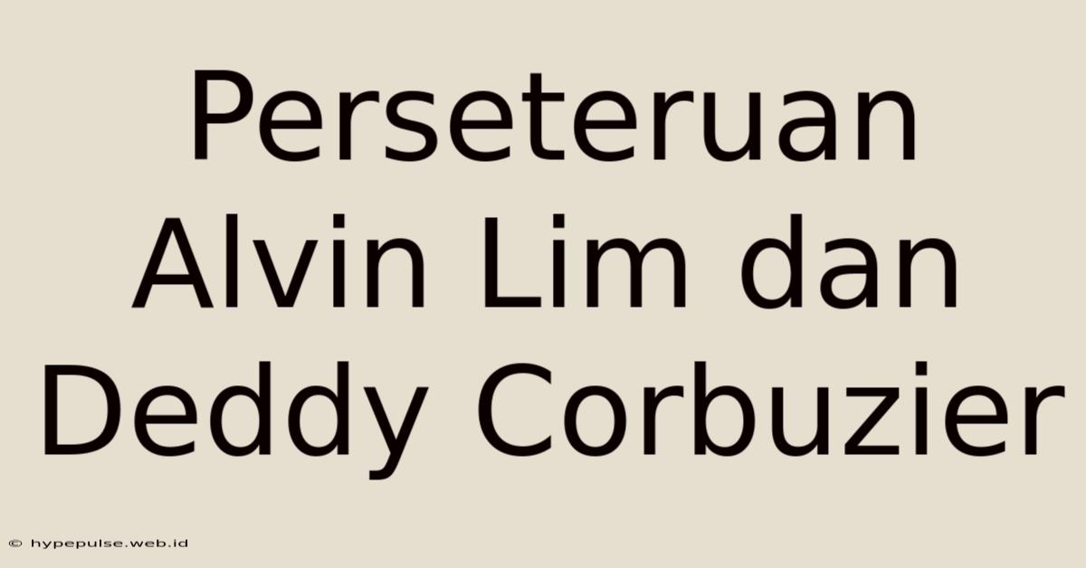 Perseteruan Alvin Lim Dan Deddy Corbuzier