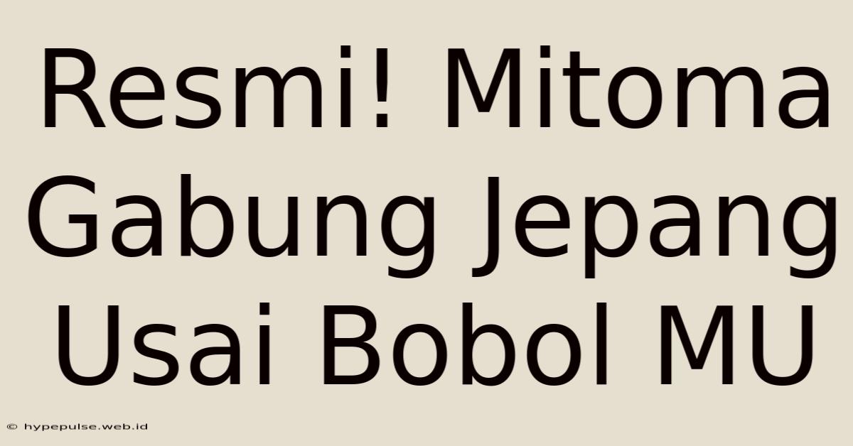 Resmi! Mitoma Gabung Jepang Usai Bobol MU